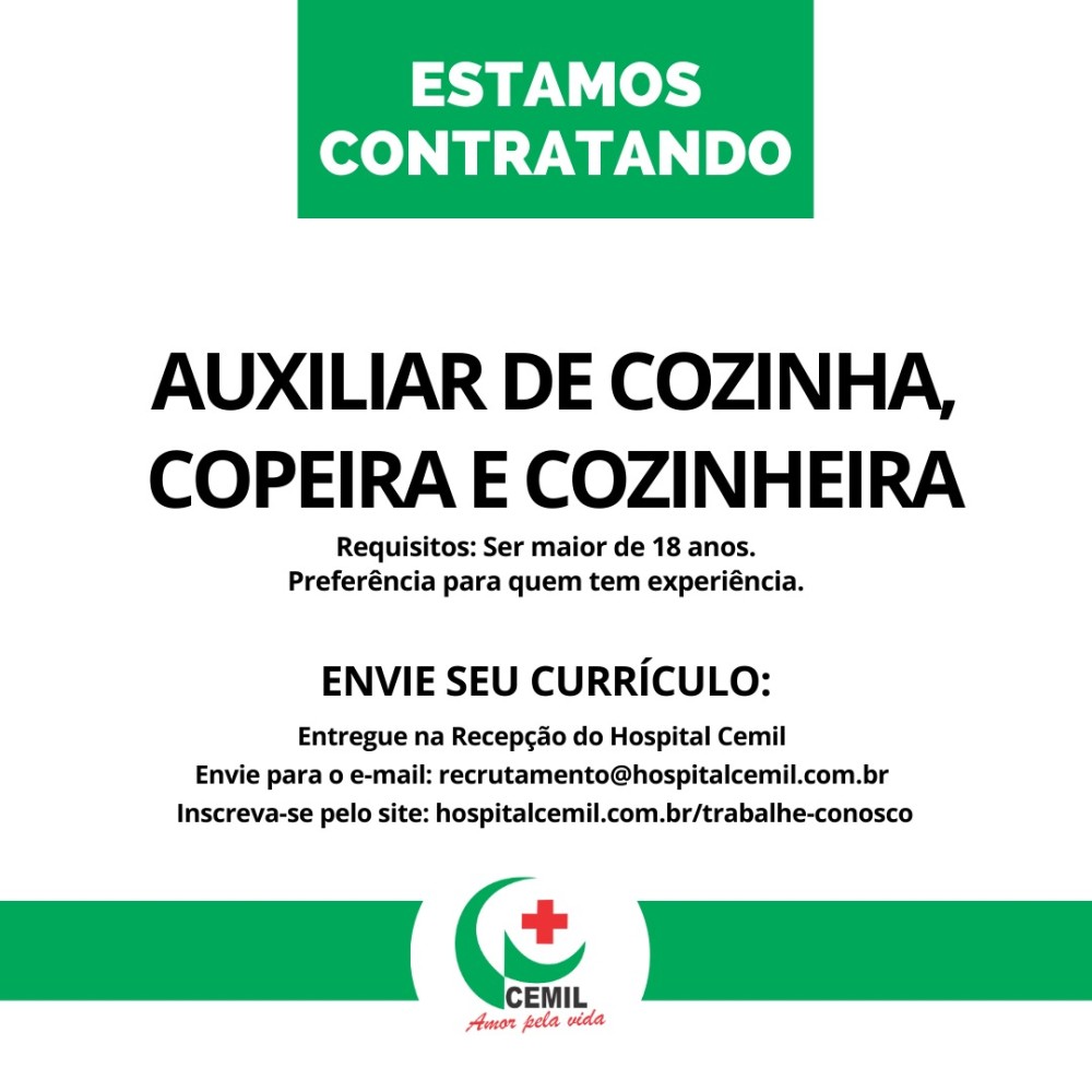Oportunidade de Trabalho – Hospital Cemil está contratando cozinheiras e auxiliares