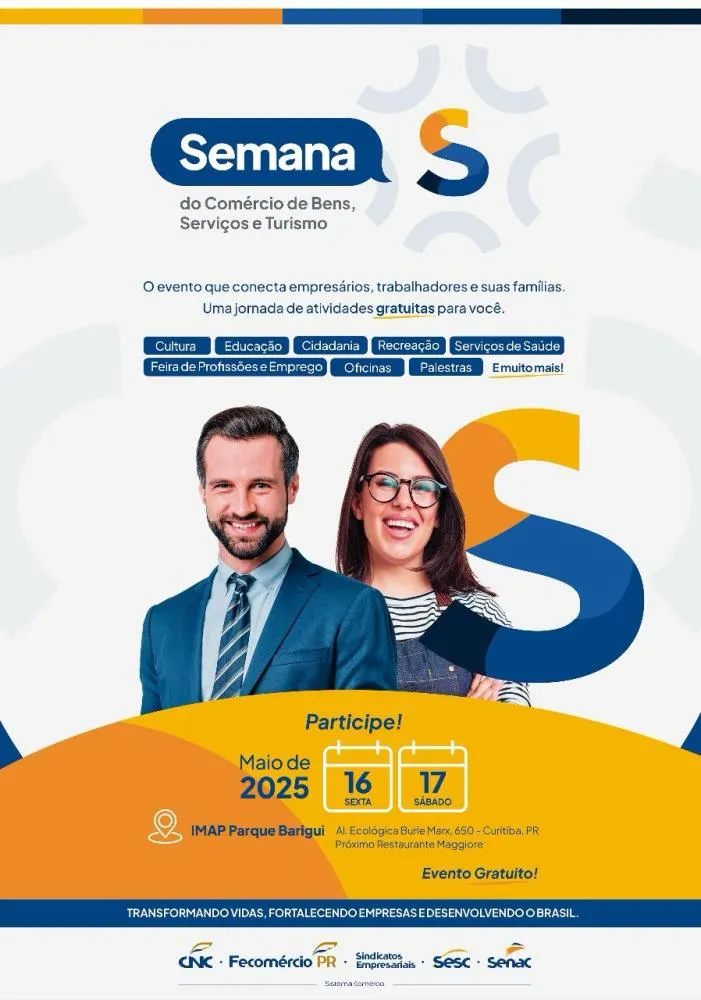 CNC, Fecomércio PR, Sesc, Senac e Sindicatos promovem a Semana S